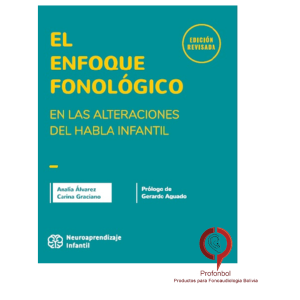 Libro: El Enfoque Fonoaudiológico