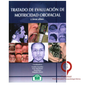 Libro: Tratado de Evaluación de Motricidad Orofacial